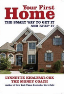 Your First Home Lynnette Khalfani-Cox
