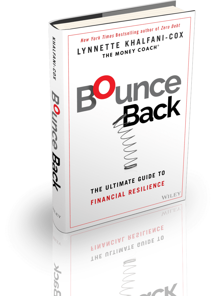 Bounce Back: The Ultimate guide to Financial Resilience by Lynnette Khalfani-Cox, The Money Coach